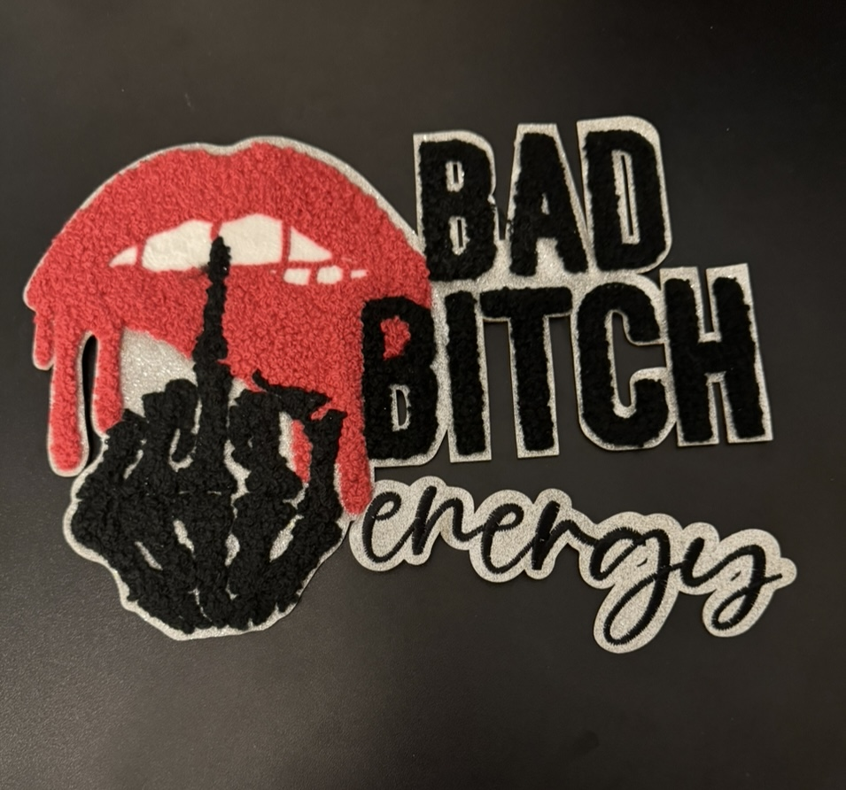 Bad Bitch Energy Chenille Patch