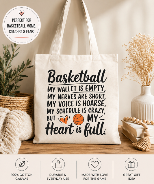 Basketball Heart is Full Tote