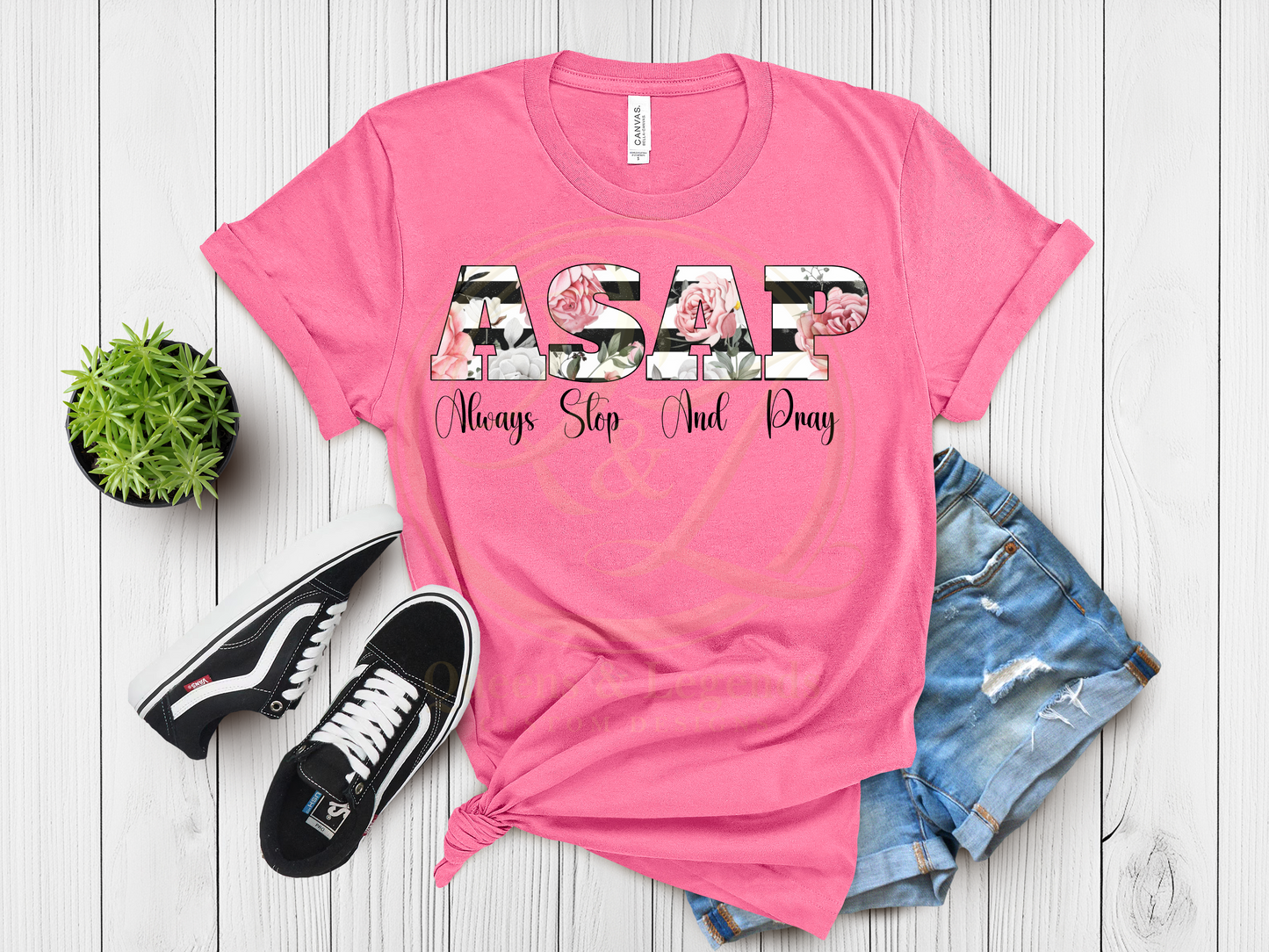 ASAP Always Stop And Pray Rose striped