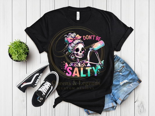 Don't Be Salty