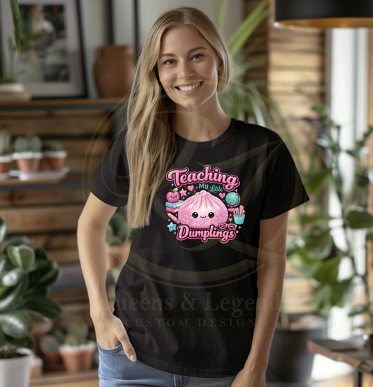 Teaching my Little Dumplings T-Shirt