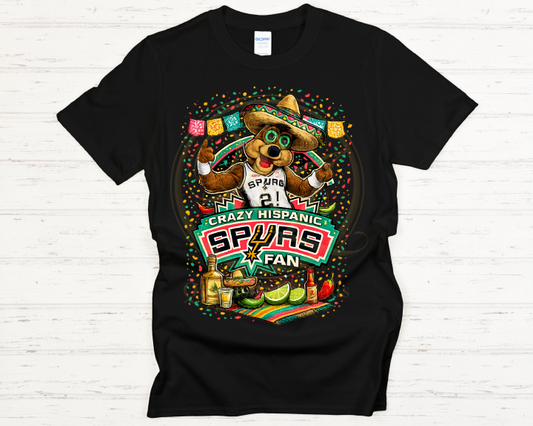 I'm That Crazy Hispanic Spurs Fan T-Shirt