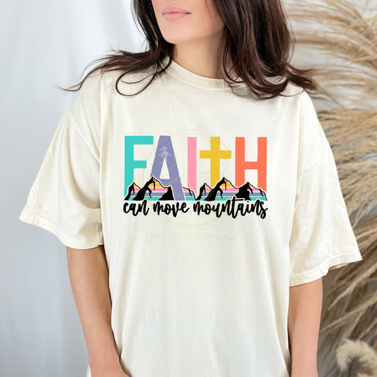 Faith Can Move Mountains DTF Transfer